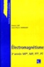 Hubert Gié et Jean-Pierre Sarmant - Electromagnetisme. 2eme Annee, Mp*, Mp, Pt*, Pt.
