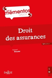 Hubert Groutel - Droit des assurances.