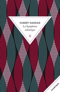 Ebook manuel à télécharger gratuitement La Symphonie atlantique