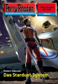 Perry Rhodan 2438: Das Stardust-System