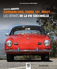Hubert Hainault - Karmann Ghia, Combi, 181, Buggy... - Les dérivés de la VW Coccinelle.