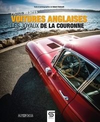 Télécharger des ebooks sur ipad Voitures anglaises - Les joyaux de la couronne 9782385140915 en francais