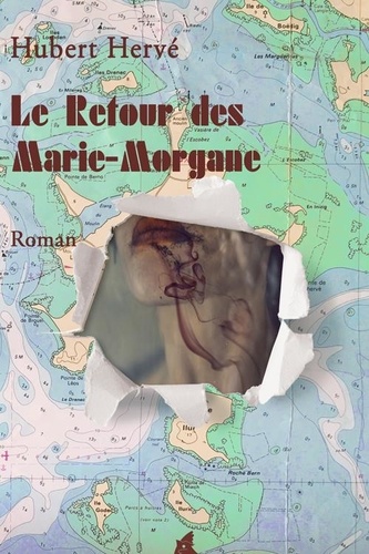 Hubert Hervé - Le retour des Marie Morgane - 2019.