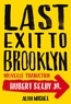 Hubert Jr Selby - Last Exit to Brooklyn.