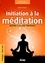 Initiation à la méditation : Accéder à la paix intérieur