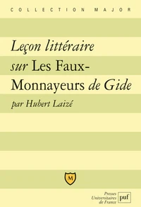 Lecon Litteraire Sur Les Faux-Monnayeurs De Gide