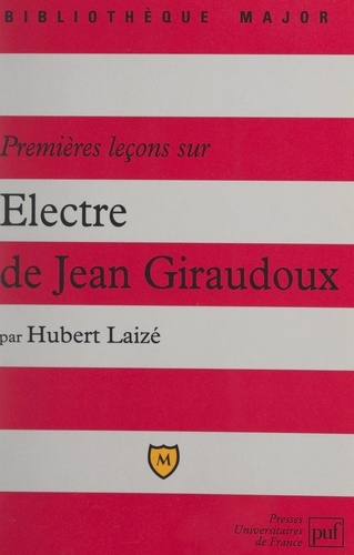 Premières leçons sur Électre de Jean Giraudoux