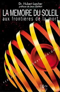 LA MEMOIRE DU SOLEIL.
