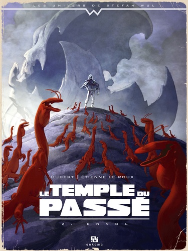 Le temple du passé Tome 2 Envol