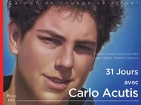 Hubert Lelièvre - 31 jours avec Carlo Acutis.