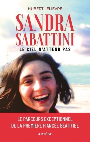 Sandra Sabattini. Le ciel n'attend pas