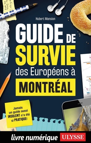 CONVERSATION  Guide de survie des Européens à Montréal