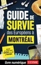 Hubert Mansion - CONVERSATION  : Guide de survie des Européens à Montréal.