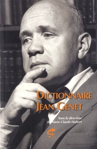 Dictionnaire Jean Genet