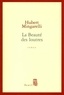 Hubert Mingarelli - La Beaute Des Loutres.