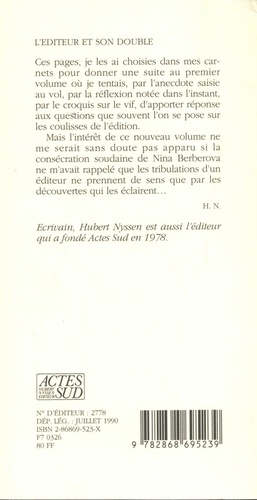 L'éditeur et son double. Volume 2, Carnets 1988-1989