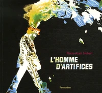 L'homme d'artifices