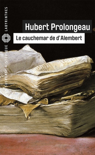 Hubert Prolongeau - Le cauchemar de d'Alembert.