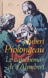 Hubert Prolongeau - Le cauchemar de D'Alembert.