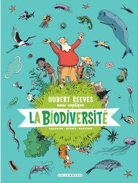 Hubert Reeves et Nelly Boutinot - Hubert Reeves nous explique Tome 1 : La biodiversité.