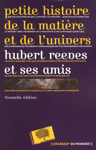 Hubert Reeves - Petite histoire de la matière et de l'univers.