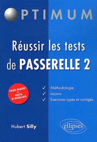 Réussir les tests de Passerelle 2 - Occasion