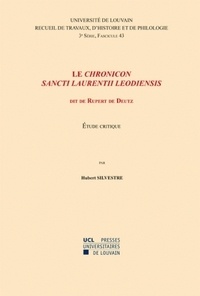 Hubert Silvestre - Le Chronicon sancti Laurentii Leodiensis dit de Rupert de Deutz - Etude critique, Troisième série-43.