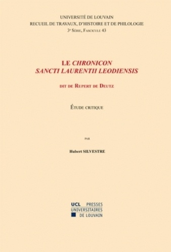 Le Chronicon sancti Laurentii Leodiensis dit de Rupert de Deutz. Etude critique, Troisième série-43