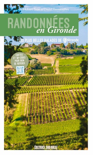 Randonnées en Gironde. Les plus belles balades de Gironde tourisme