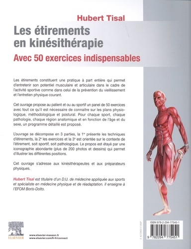 Les étirements en kinésithérapie. Avec 50 exercices indispensables