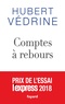 Hubert Védrine - Comptes à rebours - 2013-2018.