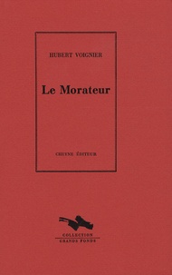 Hubert Voignier - Le Morateur.