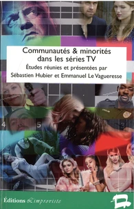 Communautés & minorités dans les séries TV