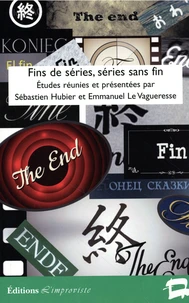 Fins de séries, séries sans fin
