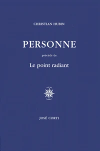 Personne. précédé de Le point radiant