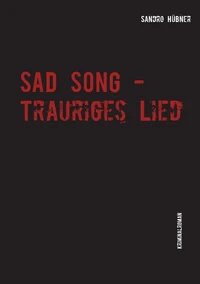 Sad Song - Trauriges Lied