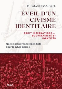 Eveil d'un civisme identitaire