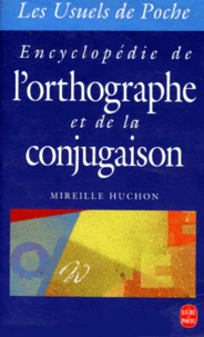 Encyclopédie de l'orthographe et de la conjugaison
