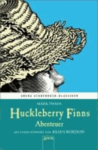 Huckleberry Finns Abenteuer.