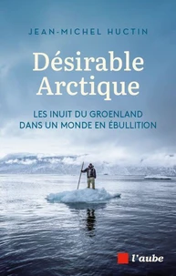 Désirable Arctique