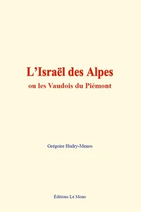 L'Israël des Alpes