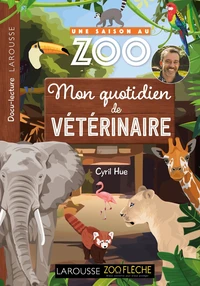 Mon quotidien de vétérinaire
