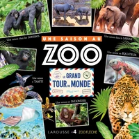Une Saison au Zoo