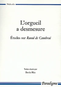 L'orgueil a desmesure