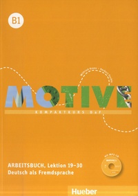  Hueber - Motive B1 - Arbeitsbuch, Lektion 19-30. 1 CD audio MP3