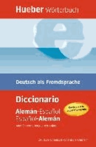 Hueber Wörterbuch Deutsch als Fremdsprache. Deutsch-Spanisch - Spanisch-Deutsch.