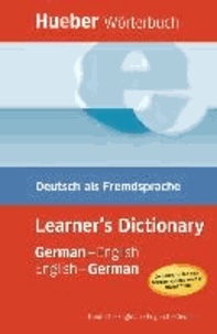 Hueber Wörterbuch Learner's Dictionary - Deutsch als Fremdsprache / German-English / English-German Deutsch-Englisch / Englisch-Deutsch.