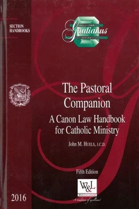 The Pastoral Companion : A Canon Law Handbook for Catholic Ministry, Fifth Edition