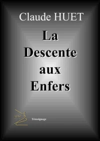 La descente aux enfers