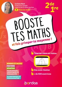Booste tes maths et fais grimper ta moyenne ! 2de 1re